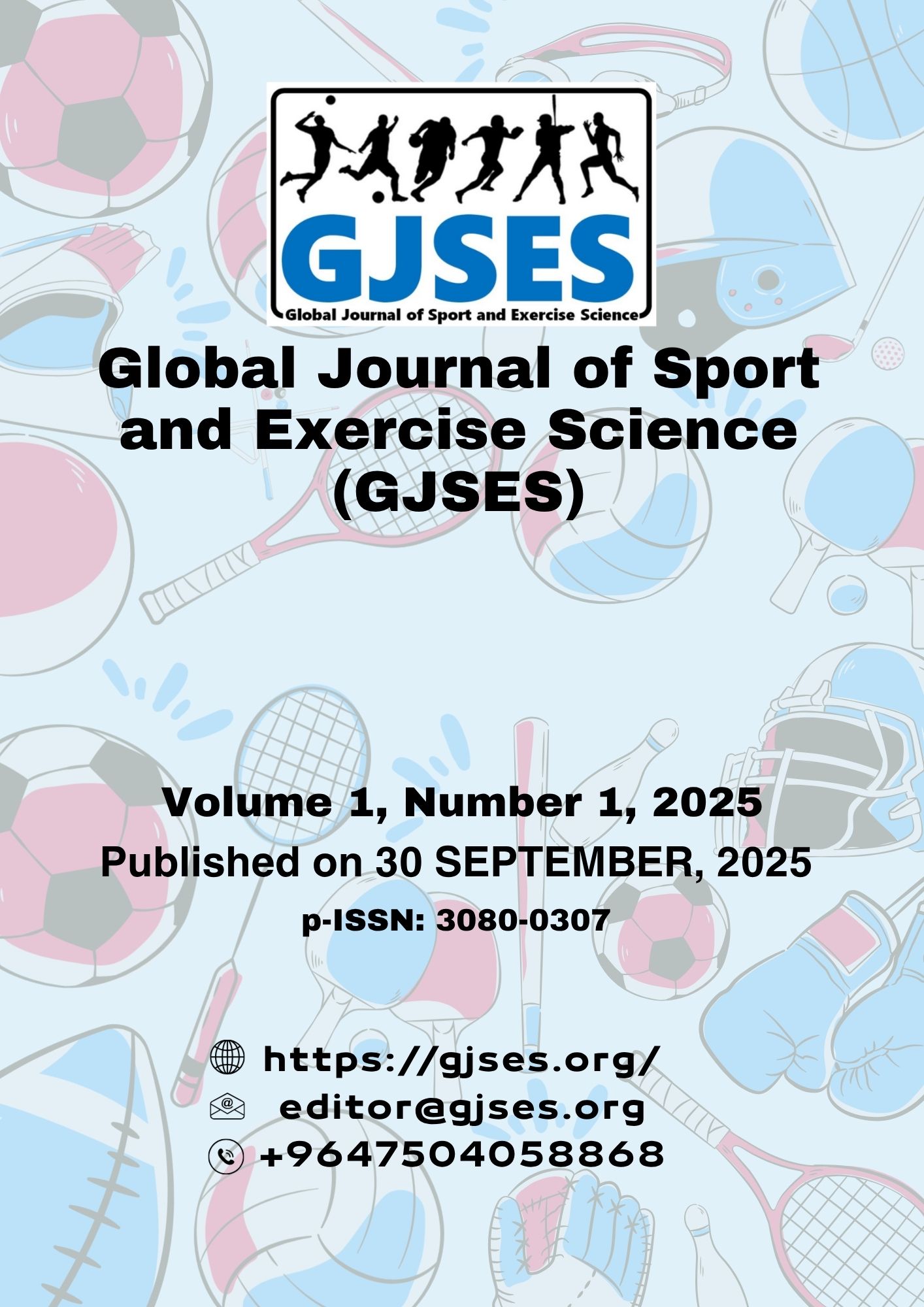 Cover image of Volume 1, Number 1 (2025) of the Global Journal of Sport and Exercise Science (GJSES), featuring sports icons and journal contact information.